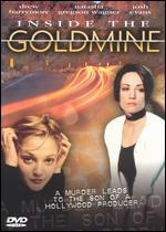 Inside the Goldmine - Josh Evans; Louis Nader