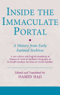 Inside the Immaculate Portal: A History from Early Fatimid Archives