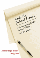 Inside the Judicial Process: A Contemporary Reader in Law, Politics, and the Courts