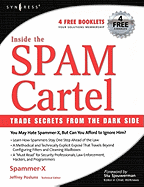 Inside the Spam Cartel: Trade Secrets from the Dark Side