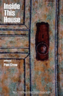 Inside This House: Poems