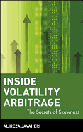 Inside Volatility Arbitrage: The Secrets of Skewness