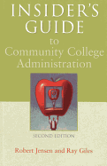 Insider's Guide to Community College Administration