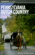 Insiders' Guide to Pennsylvania Dutch Country