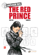 Insiders Vol.7: The Red Prince