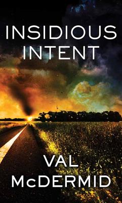 Insidious Intent - McDermid, Val