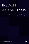 Insight and Analysis: Essays in Applying Lonergan's Thought