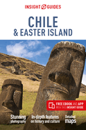 Insight Guides Chile & Easter Island (Travel Guide with Free eBook)