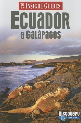 Insight Guides Ecuador & Galapagos - Lawrence, Rachel, (ed (Editor), and Bell, Brian (Editor)