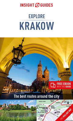 Insight Guides Explore Krakow (Travel Guide with Free eBook) - Guide, Insight Guides Travel