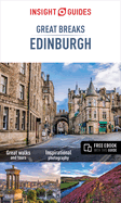 Insight Guides Great Breaks Edinburgh  (Travel Guide eBook)