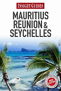 Insight Guides Mauritius, Reunion & Seychelles