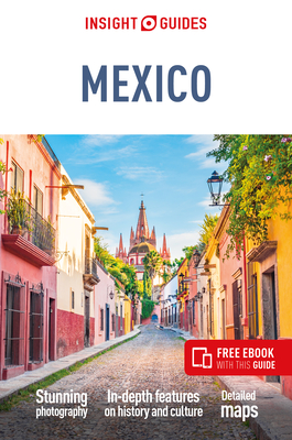 Insight Guides Mexico (Travel Guide with Free eBook) - Guides, Insight