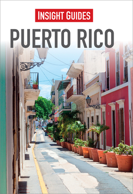 Insight Guides Puerto Rico (Travel Guide with Free eBook) - Insight Guides