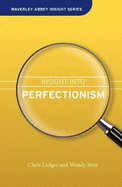 Insight into Perfectionism