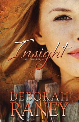 Insight - Raney, Deborah