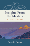 Insights from the Masters: A Compilation