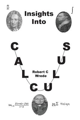 Insights Into Calculus - Wrede, Robert C