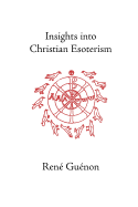 Insights Into Christian Esotericism