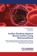 Insilico Docking Against Breast Cancer Using Rhinacanthone