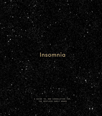 Insomnia: a guide to, and consolation for, the restless early hours - The School of Life