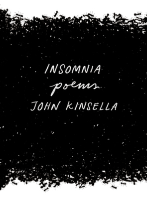 Insomnia: Poems - Kinsella, John