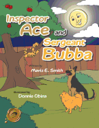 Inspector Ace and Sergeant Bubba