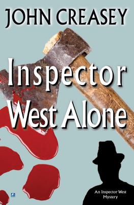 Inspector West Alone - Creasey, John