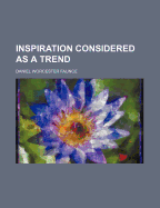 Inspiration Considered as a Trend