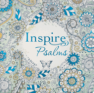 Inspire: Psalms: Coloring & Creative Journaling Through the Psalms