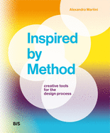 Inspired by Method: Creative tools for the design process