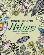 Inspired Coloring Nature: Coloring to Relax and Free Your Mind