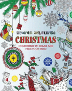 Inspired Colouring Christmas: Colouring to Relax and Free Your Mind
