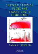 Instabilities of Flows and Transition to Turbulence