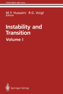 Instability and Transition: Materials of the Workshop Held May 15-June 9, 1989 in Hampton, Virginia Volume 2