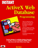 Instant ActiveX Web Database Programming