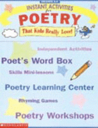 Instant Activities for Poetry: That Kids Really Love!