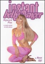 Instant BellyDancer: Hipwork Plus