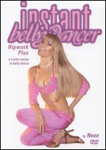 Instant BellyDancer: Hipwork Plus - 