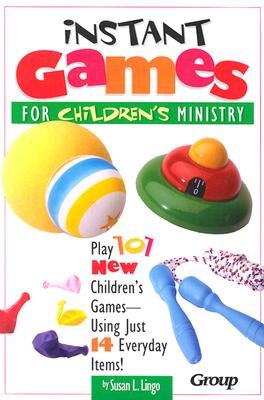 Instant Games for Children's Ministry - Lingo, Susan