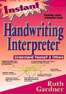 Instant Handwriting Interpreter: Understand Yourself & Others