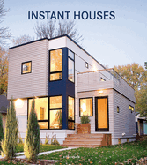 Instant Houses