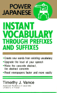Instant Vocabulary Through Prefixes and Suffixes