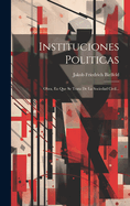 Instituciones Politicas: Obra, En Que Se Trata de la Sociedad Civil...