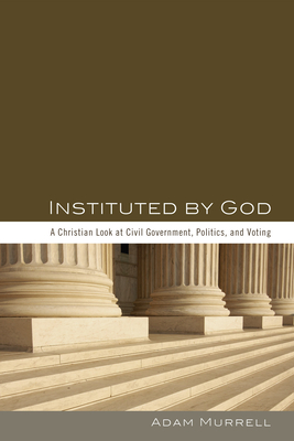 Instituted by God - Murrell, Adam