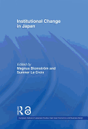 Institutional Change in Japan