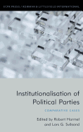 Institutionalisation of Political Parties: Comparative Cases