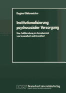 Institutionalisierung Psychosozialer Versorgung