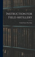 Instruction for Field Artillery