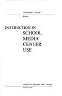 Instruction in School Media Center Use
